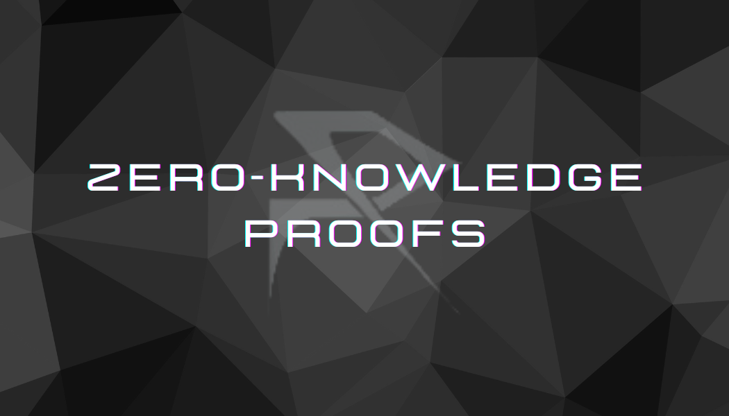 Les zero-knowledge proofs (ZKP)